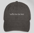 'nuffin but the best hat